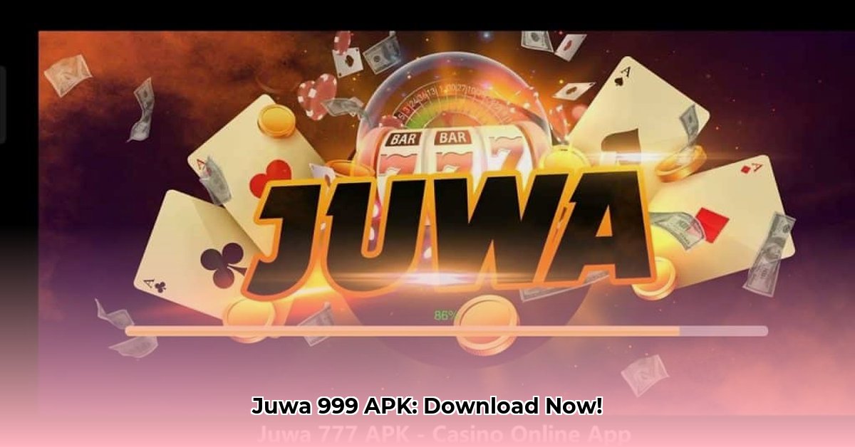 juwa-999-apk-download-for-android-no-verification